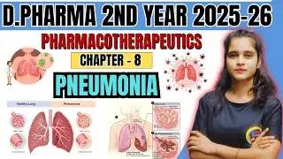 Pneumonia Explained in Hindi | D Pharma 2nd Year Pharmacotherapeutics | Causes, Symptoms & Treatment