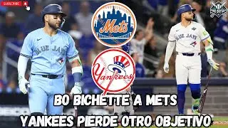 YANKEES PIERDE A BO BICHETTE, VA A METS | NOTICIAS Y RUMORES YANKEES