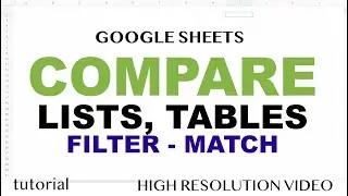 Compare Two Sheets for Matches in Google Sheets Using MATCH & FILTER Functions - Part 2