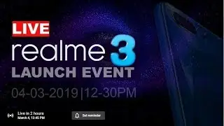 Realme 3 Live Launch Event 🔴 Watch Now