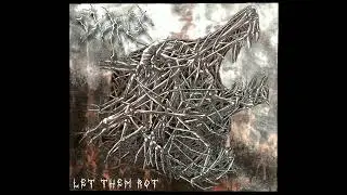 Exarch - Let Them Rot