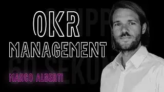 OKR ALS MANAGEMENT METHODE mit Marco Alberti