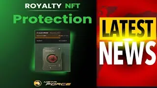 Meta Force Royalty NFT Protection Details by Monuj Kumar Dutta.