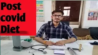 post covid diet plan|recovery from corona | dr.mohitvyas