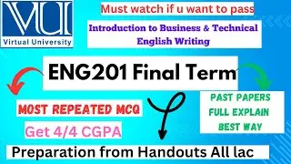 ENG201 Final Term Preparation 2025 || eng501 current paper most REPEATED MCQ || Helper0711