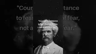 Mark Twain - Courage, Fear & Mastery Life #shorts #motivationalquotes #gymmotivation #quotes