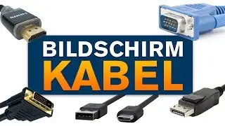 Bildschirm anschlie&szlig;en an den PC - HDMI, VGA, Displayport & USB-TYPE C Unterschiede (Tutorial)