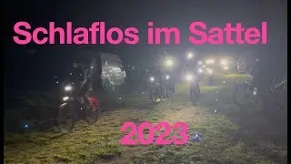 Schlaflos im Sattel 2023 in Weidenthal (SISmovie)