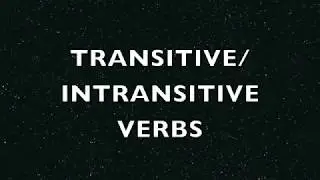 Transitive Intransitive Verbs Song