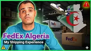 قبل ما تشحن مع FedEx في الجزائر… شوف وش صرالي! ⚠️