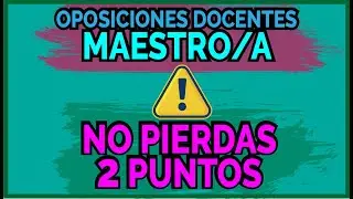 ⚠️ MAESTRO/A | NO PIERDAS 2 PUNTOS en el baremo de m&eacute;ritos