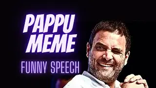 Rahul gandhi funny speech meme 😂🤣😂