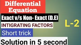 Differential Equation Lec-3 || INTIGRATING FACTORS WITH SUPER SHORT TRICKS|| IITJEE||MASTER CADRE||