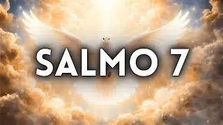 SALMO 7: ESTA ES LA ORACIÓN QUE EL ENEMIGO NO QUIERE QUE RECIBAS