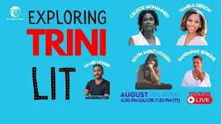 Exploring Trini Lit: Four Writers Talk Themes, Style and Story