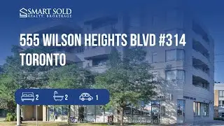 555 Wilson Heights Blvd #314 | A Prime Investment Opportunity Located In North York