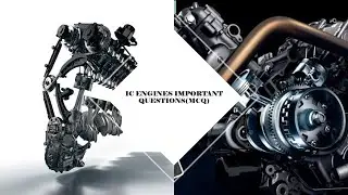 IC ENGINES ||  IMPORTANT QUESTIONS || FOR ALL COMPETITIVE EXAMS || MIGHTY LEARNING