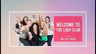 What is The Lady Club?