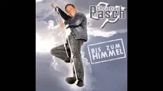 Christian Pasch - Ich bin verliebt in eine T&auml;nzerin