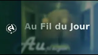 Au fil du jour  l  28-12-25025