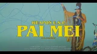 Weapon E.S.P - Pai Mei (Official video)