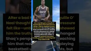 Shaquille O&rsquo;Neal&rsquo;s Lesson on What Real Pressure Truly Is
