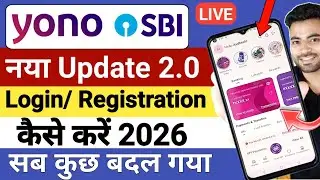 Yono SBI New Update 2026 | New Yono SBI me Login Kaise Kare | Yono 2.0 me Kaise Register Kare 2026 
