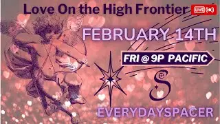 Love On the High Frontier