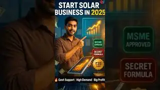 Start Solar Panel Business from Home with ₹7.5 Lakh Subsidy