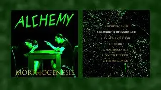 ALCHEMY  - MORPHOGENESIS (full album) [remastered]