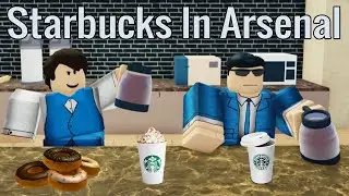 Starbucks In Arsenal