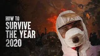 How to Survive 2020
