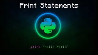 How to code Python | Print statements