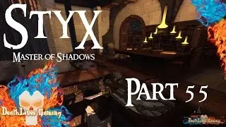 Styx: Master of Shadows - Part 55 - The Ledgers - Part I
