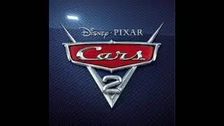Cars 2 - Soundtrack (Going To The Backup Plan) Slowed 