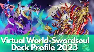 Yu-Gi-Oh! Deck Profile Virtual World-Swordsoul!Giugno 2023-