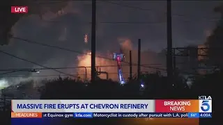 Massive blaze at Chevron refinery continues to burn Friday morning