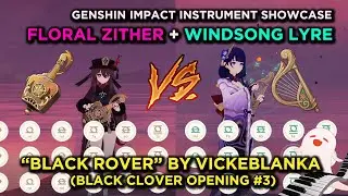 Genshin Lyre and Floral Zither Covers: Black Rover (Black Clover Opening #3) | 2.3 Zither Showcase