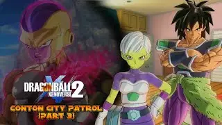Dragon Ball Xenoverse 2 - FUTURE SAGA 3 | Cheelai and Broly Conton City All Out Patrol (Part 3)