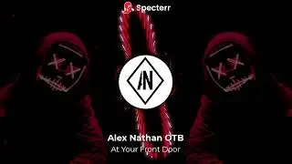 Alex Nathan - At Your Front Door  [Official Audio Visualizer] (ChiefBabyDoIt Type Beat 2025)