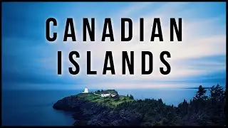 TOP 10 CANADIAN ISLANDS FOR YOUR BUCKET LIST! #canadianislands #islandsofcanada