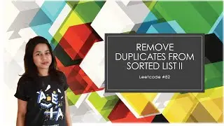 Leetcode #82 | Day 5 January 2021 | Remove Duplicates from Sorted List II | Daily LeetCoding
