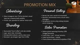 UAS Pengantar Marketing ( Proyek tentang bisnis kopi yang bernama Dust Coffee)