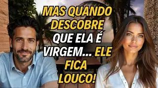 Milionário Jurou Que Faria Sua Esposa... Mas Na Lua De Mel Descobre Que Ela Nunca Teve Alguém!