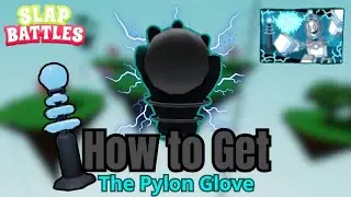 How to Get + Showcase Pylon glove in Slap Battles