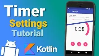 Make a Timer App: Settings (Ep 5) - Android Kotlin Tutorial