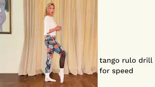 Tango Rulo Drill for Speed