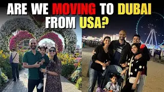 ARE WE MOVING TO DUBAI? IS DUBAI THE NEXT BIG THING? | Albeli Ritu