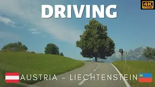 Driving in Austria and Liechtenstein: from Hohenems to Vaduz | Travel Cubed | 4K