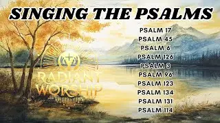🎶🙌 10 Sung Psalms – Powerful Worship Straight from Scripture ✝️✨
